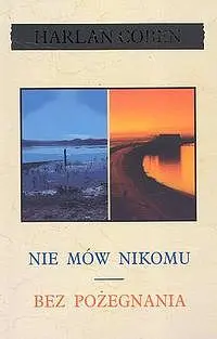Okładka: Nie mów nikomu / Bez pożegnania