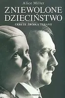Okładka: Zniewolone dzieciństwo
