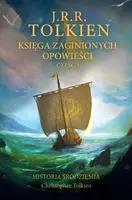 Okładka: Księga zaginionych opowieści. Część 1 [Historia Śródziemia t. 1]