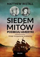 Okładka: Siedem mitów podboju Ameryki
