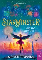Okładka: Starminster. Miasto skrzydeł. Tom 3