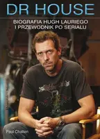 Okładka: Dr House. Biografia Hugh Lauriego i przewodnik po serialu