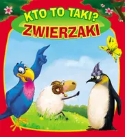 Okładka: Kto to taki? Zwierzaki. Pianka