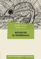 Okładka: Reporter w przebraniu