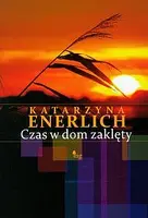Okładka: Czas w dom zaklęty