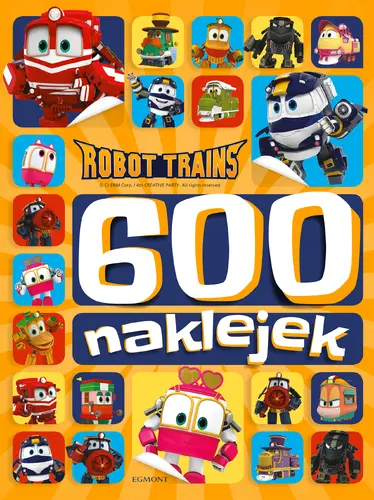 Okładka: Robot Trains. 600 naklejek