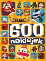 Okładka: Robot Trains. 600 naklejek