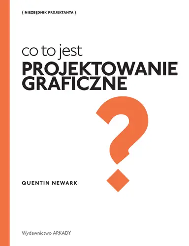 Okładka: Co to jest projektowanie graficzne?