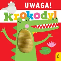 Okładka: Uwaga, krokodyl!