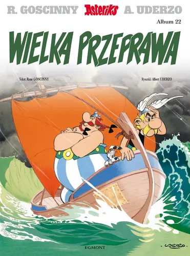 Okładka: Asteriks. Wielka przeprawa. Tom 22