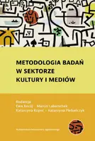 Okładka: Metodologia badań w sektorze kultury i mediów
