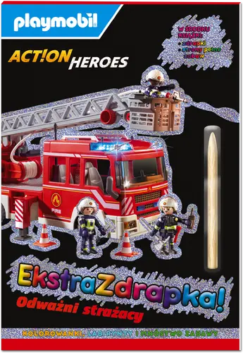 Okładka: Playmobil Action Heroes. Ekstrazdrapka. Odważni strażacy