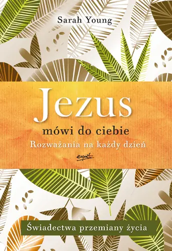Okładka: Jezus mówi do ciebie. Rozważania na każdy dzień