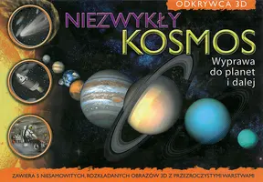 Okładka: Odkrywca 3D. Niezwykły kosmos