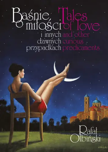 Okładka: Baśnie o miłości i innych dziwnych przypadkach | Tales of love and other curious predicaments