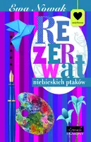 Okładka: Rezerwat niebieskich ptaków