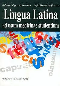Okładka: Lingua Latina ad usum medicinae studentium