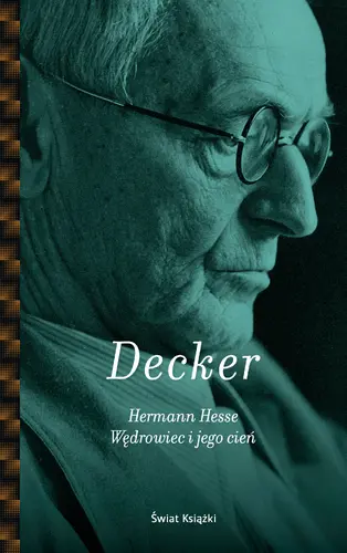 Okładka: Hermann Hesse. Wędrowiec i jego cień