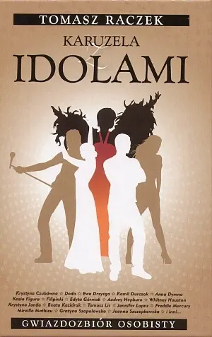 Okładka: Karuzela z idolami. Gwiazdozbiór osobisty.