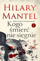 Okładka: Kogo śmierć nie sięgnie. Tom 1
