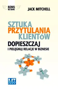 Okładka: Sztuka przytulania klientów