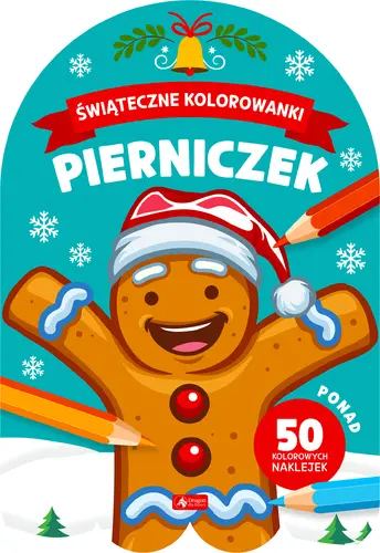 Okładka: Pierniczek. Świąteczne kolorowanki