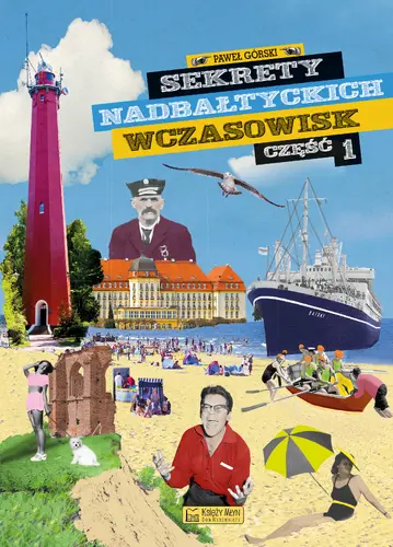 Okładka: Sekrety nadbałtyckich wczasowisk - część 1