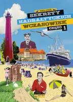 Okładka: Sekrety nadbałtyckich wczasowisk - część 1