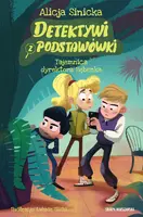 Okładka: Detektywi z podstawówki. Tajemnica dyrektora Bębenka