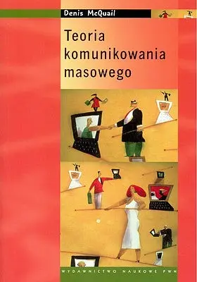 Okładka: Teoria komunikowania masowego/w. 1/