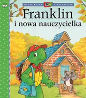 Okładka: Franklin i nowa nauczycielka
