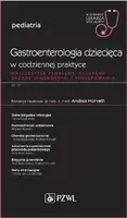 Okładka: Gastroenterologia dziecięca w codziennej praktyce. W gabinecie lekarza specjalisty.