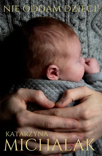 Okładka: Nie oddam dzieci