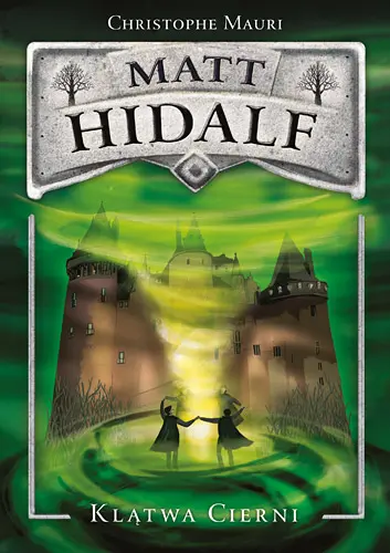 Okładka: Matt Hidalf. Klątwa cierni