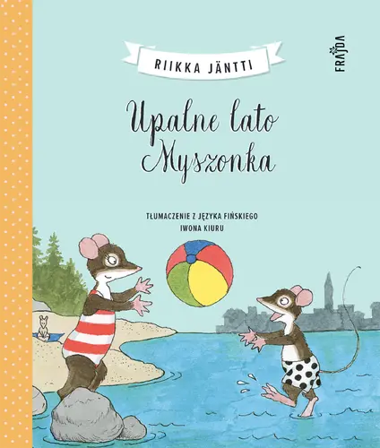 Okładka: Upalne lato Myszonka