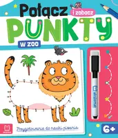 Okładka: Połącz punkty i zobacz! W zoo. Przygotowanie do nauki pisania. Ścieralny pisak