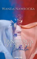 Okładka: Tańcząca ze snami. Ludmiła