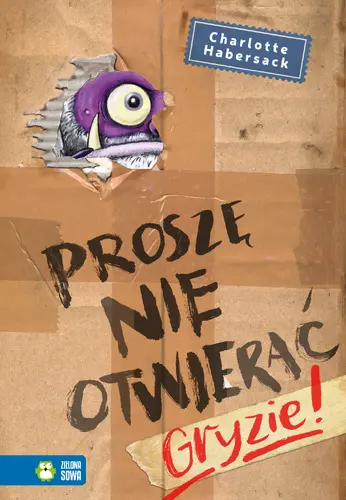 Okładka: Proszę nie otwierać. Gryzie!
