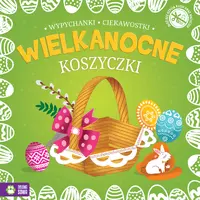 Okładka: Wielkanocne wypychanki. Koszyczki