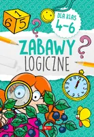 Okładka: Zabawy logiczne dla klas 4-6