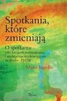 Okładka: Spotkania, które zmieniają