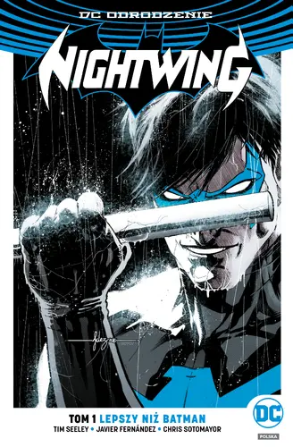 Okładka: Nightwing – Lepszy niż Batman tom 1