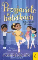 Okładka: Przyjaciele w baletkach. Indu w świetle reflektorów