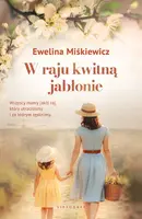Okładka: W raju kwitną jabłonie