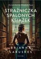 Okładka: Strażniczka spalonych książek