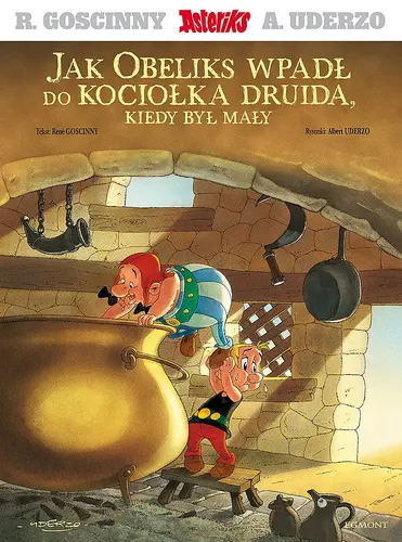 Okładka: Jak Obeliks wpadł do kociołka druida, kiedy był mały