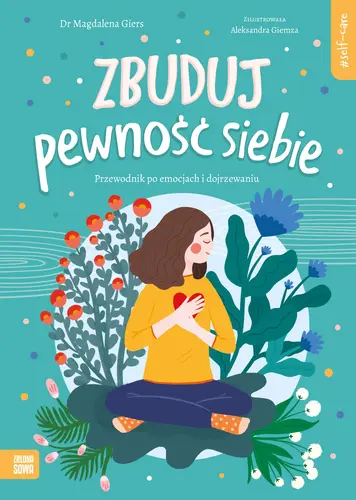Okładka: Self-care. Zbuduj pewność siebie