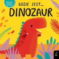 Okładka: Gdzie jest... dinozaur