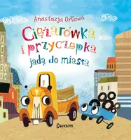 Okładka: Ciężarówka i przyczepka jadą do miasta