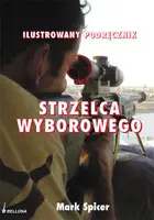 Okładka: Ilustrowany podręcznik strzelca wyborowego